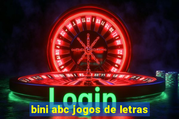 bini abc jogos de letras